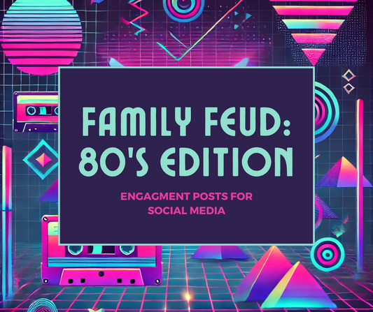 Family Feud:80's Edition Social Media Content