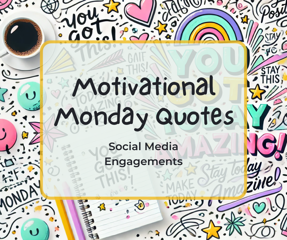 Motivational Monday Social Media Content