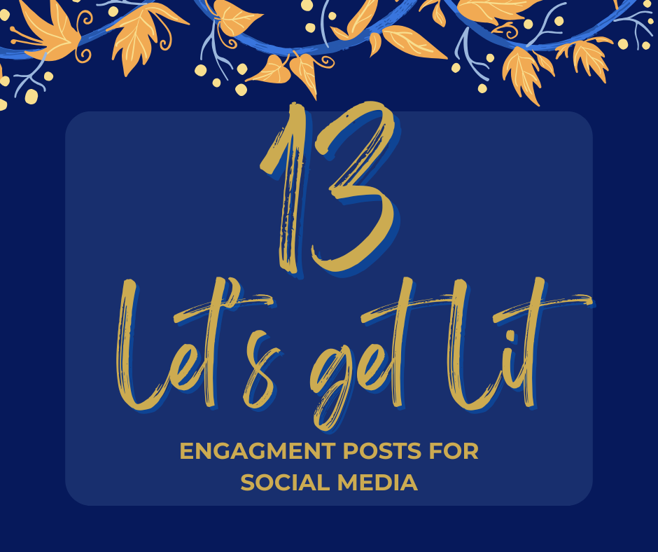 Let's Get Lit!  Social Media Engagement