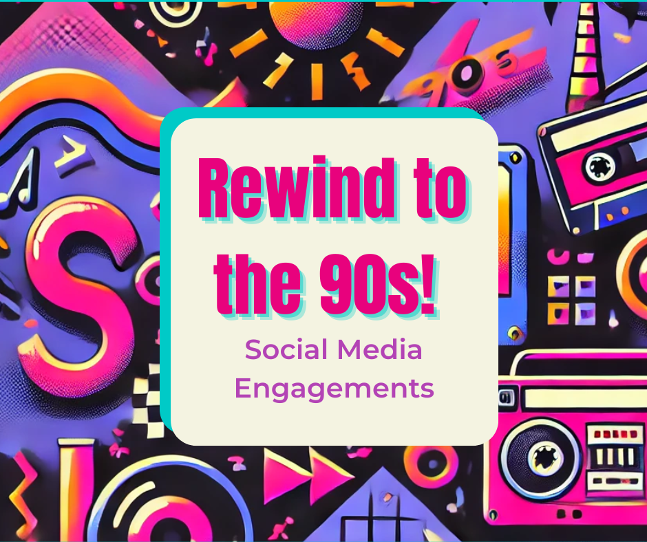 Rewind to the 90s Engagement Posts