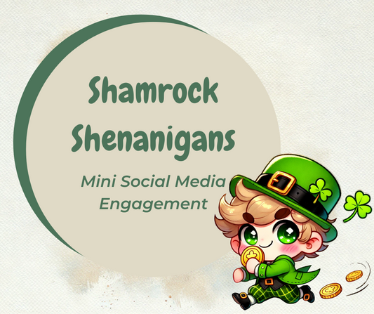 Shamrock Shenanigans Social Media Engagement