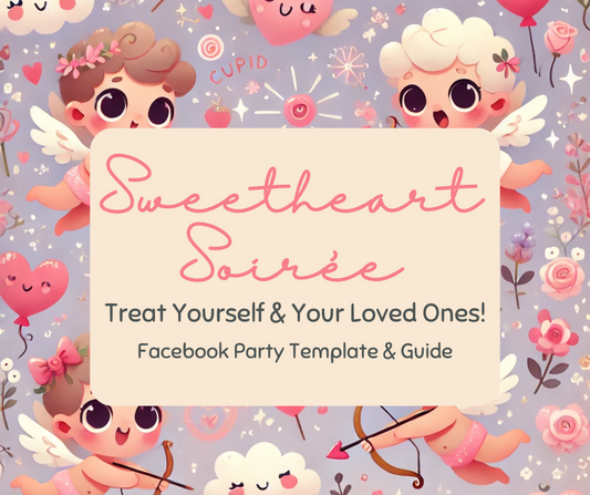 Sweetheart Soirée Facebook Party Template & Guide